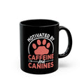 Motivated by Caffeine and Canines black mug with paw print design - front view