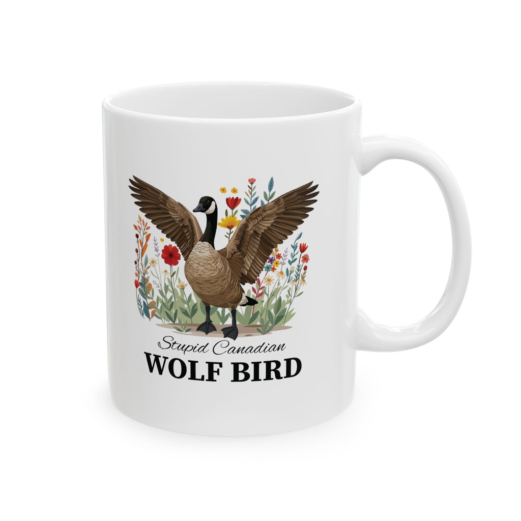Personalised Stupid Canadian Wolf Bird mug with custom name - goose wildflower illustration on white 11oz ceramic mug