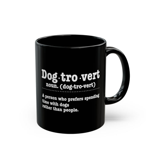 Dogtrovert definition black mug front view