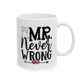 Mr Never Wrong funny wedding mug with custom name, main view