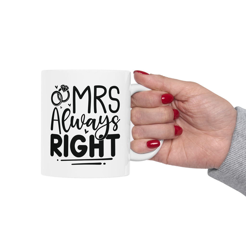 Mrs Always Right mug on a table with decor