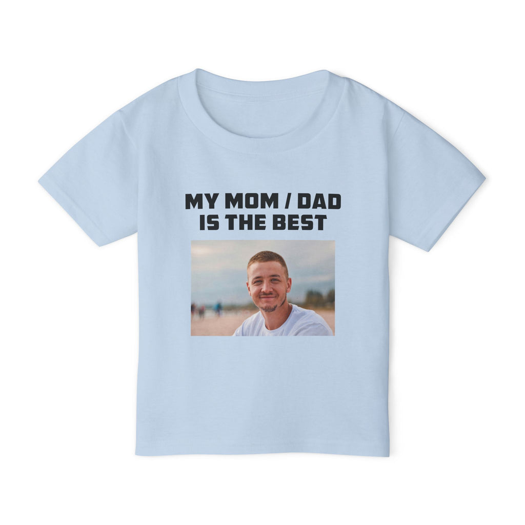My Mom Dad is the Best photo toddler tee - light blue colour