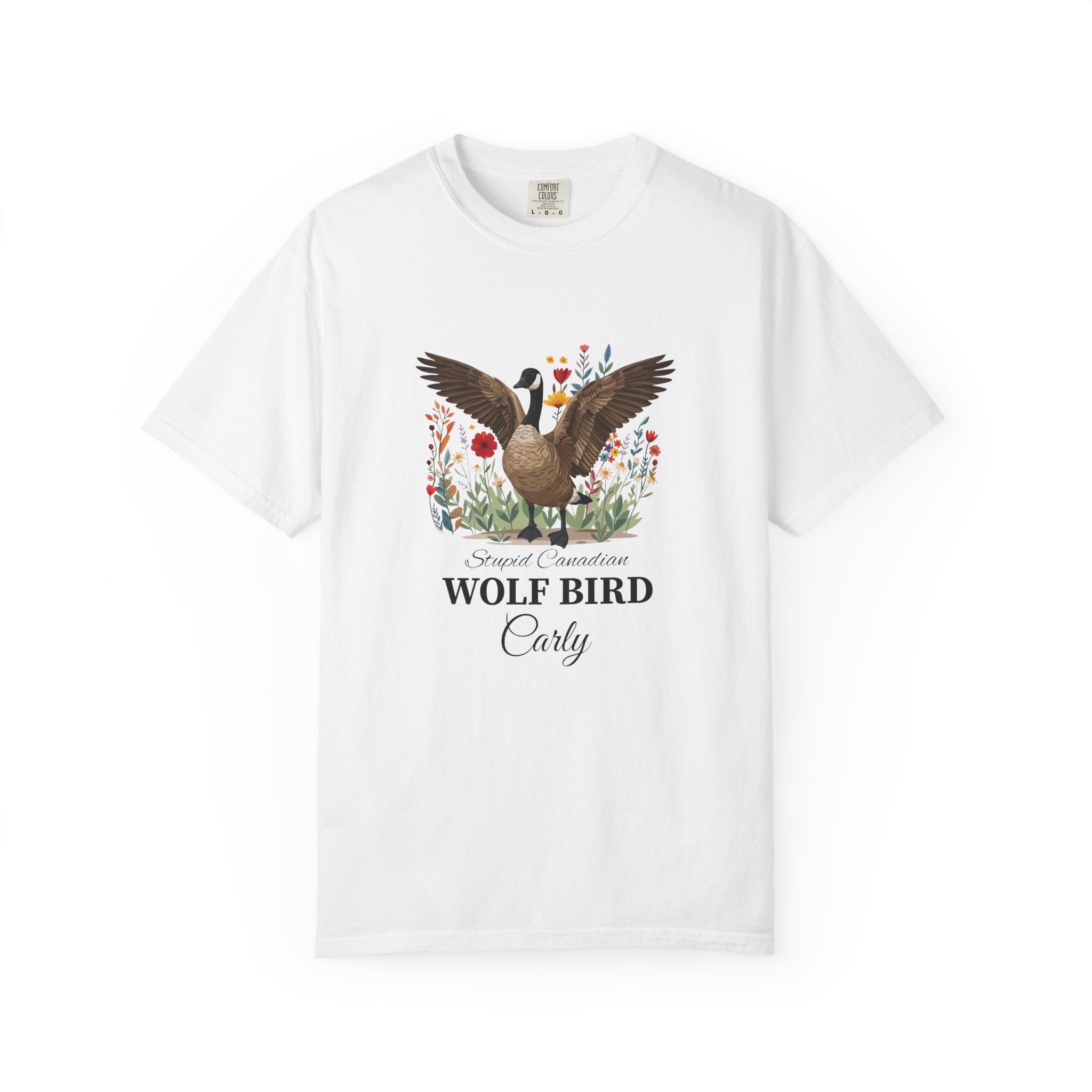Stupid Canadian Wolf Bird T-shirt - white colour with goose illustration and custom name front view